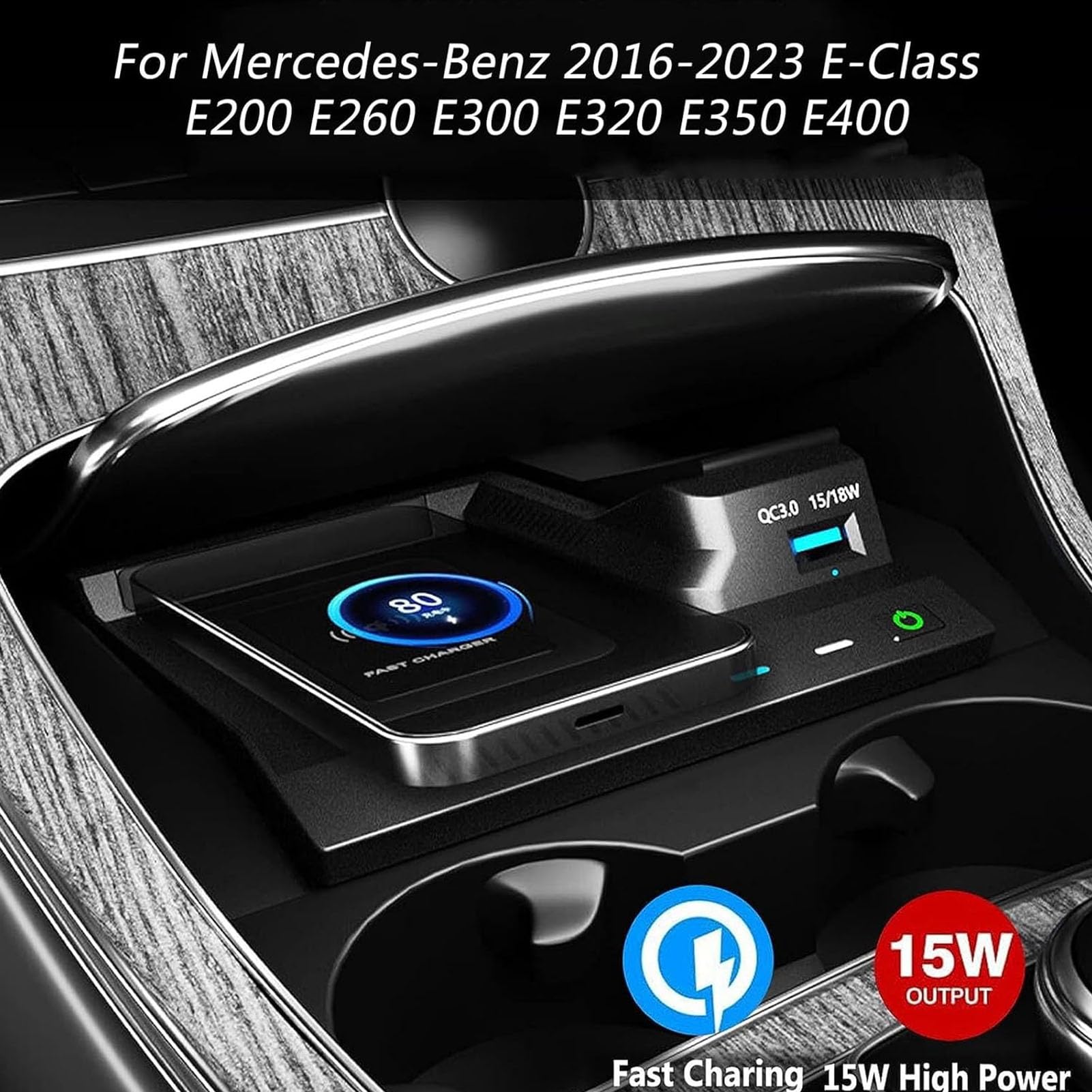 Cargador De Coche Inalámbrico para Mercedes-Benz Clase E 2016-2023 Panel De Accesorios De Consola Central,Cargador Rápido De 15 W para Cualquier Teléfono Habilitado para Qi(Color:Toma móvil)