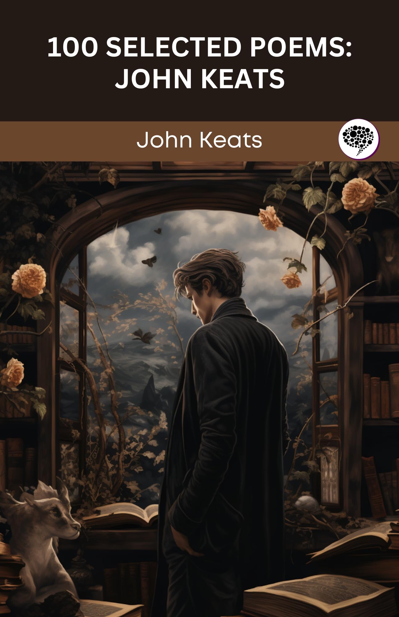 100 Selected Poems: John Keats
