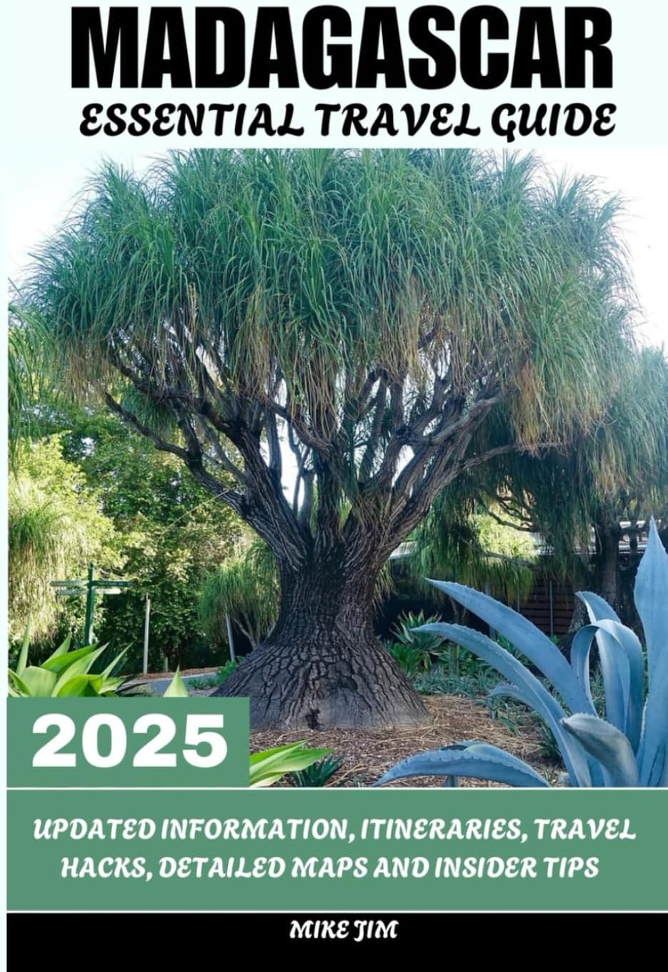 MADAGASCAR ESSENTIAL TRAVEL GUIDE 2025
