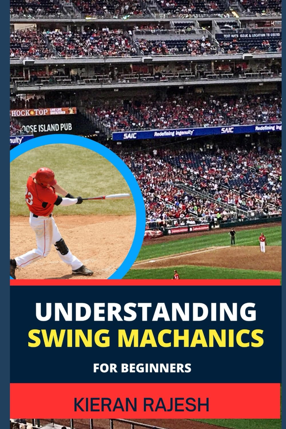 UNDERSTANDING SWING MACHANICS FOR BEGINNERS: Complete Guide To Unlock The Secrets Of Effortless Swings, Mastering Golf Mechanics And Elevating Your Game