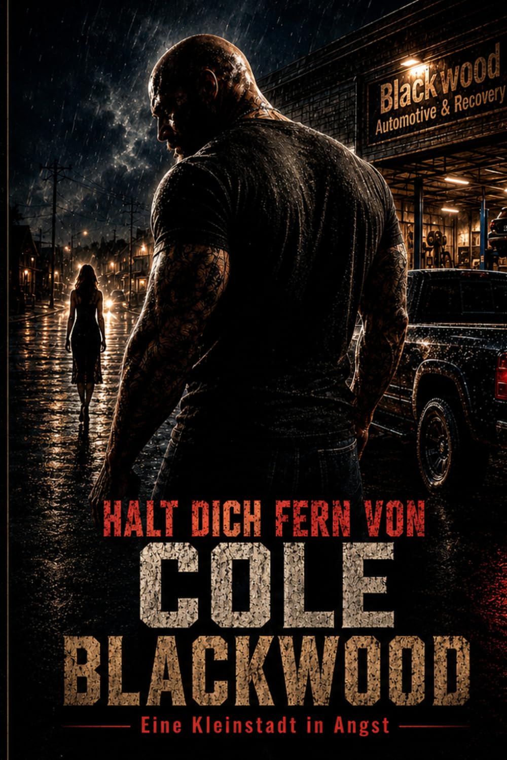 HALT DICH FERN von Cole Blackwood: Eine Kleinstadt in Angst