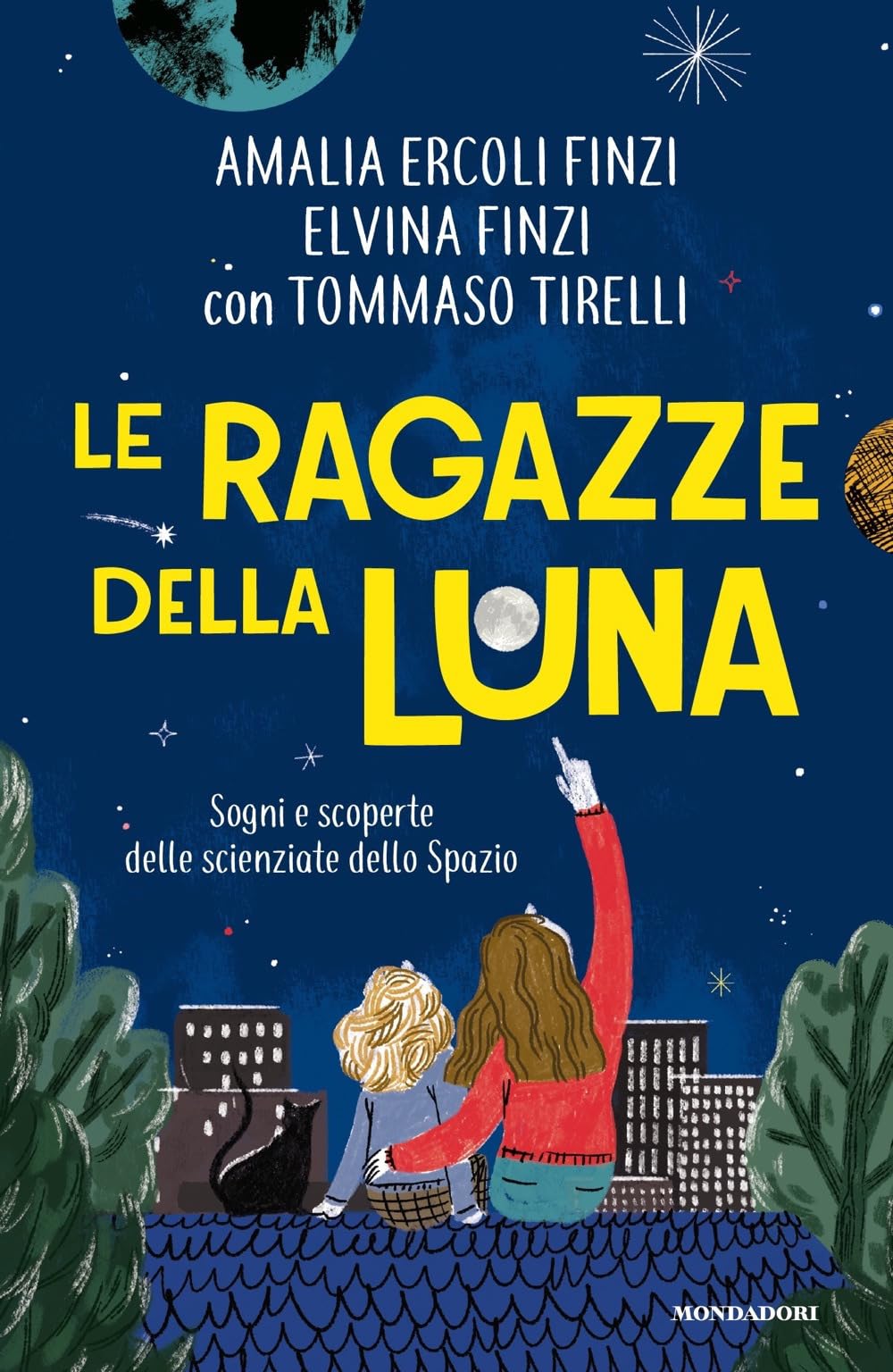 Le Ragazze Della Luna. Sogni E Scoperte Delle Scienziate Dello Spazio - 4