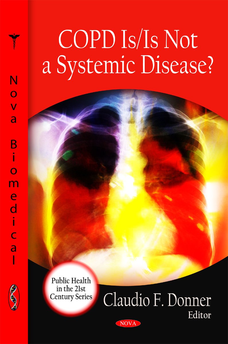 Buy COPD Is/Is Not a Systemic Disease? (Public Health in the 21st Century) — BookShops.in