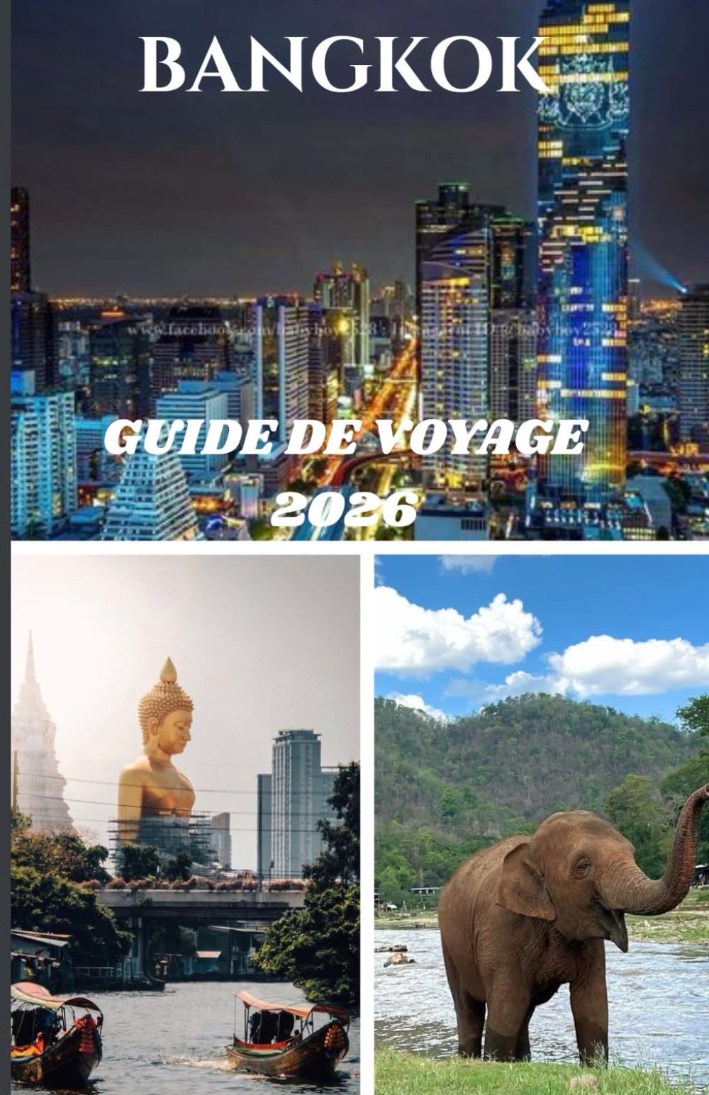 BANGKOK GUIDE DE VOYAGE 2026