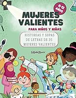 Vista 1 de Mujeres valientes Historias y sopas de letras de 35 mujeres valientes (Spanish Edition)
