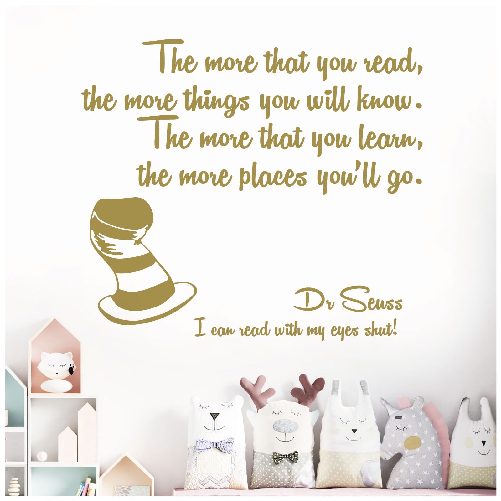 The More that You Read, the More Things You Will Know - Dr Seuss Book Quote Decal Wall Sticker [Medium] [Gold]