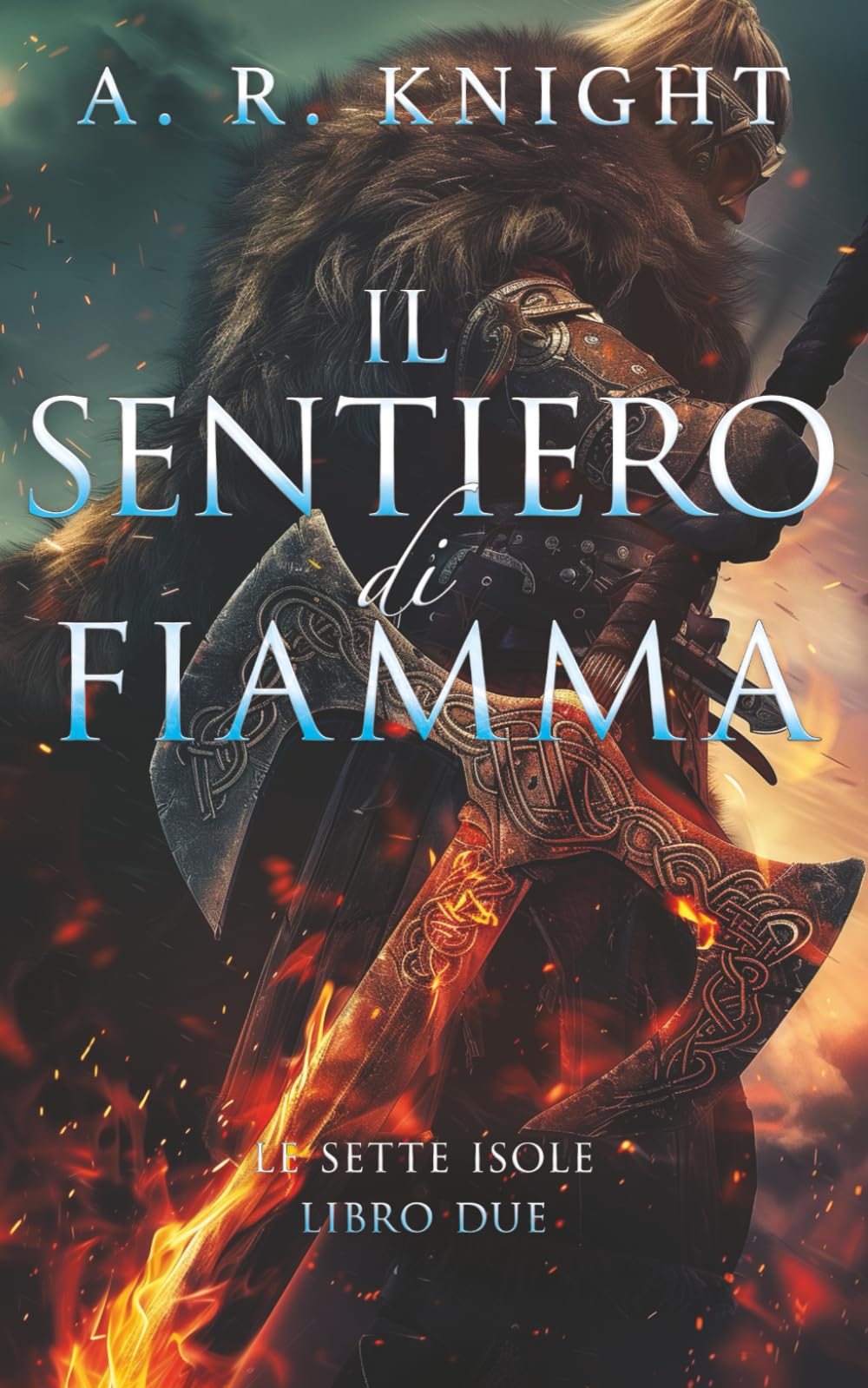 Il Sentiero di Fiamma (Le Sette Isole)