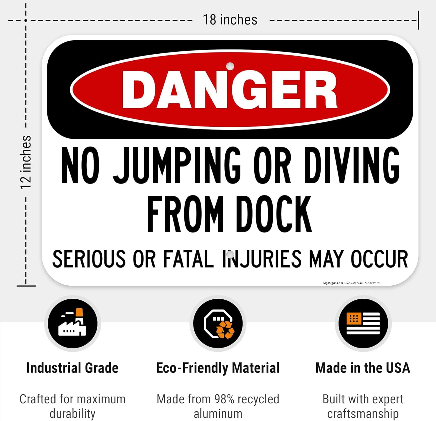 No Jumping Or Diving from Dock Serious Or Fatal Injuries May Occur Sign, 12x18 Inches, Rust Free .063 Aluminum, Fade Resistant, Made in USA