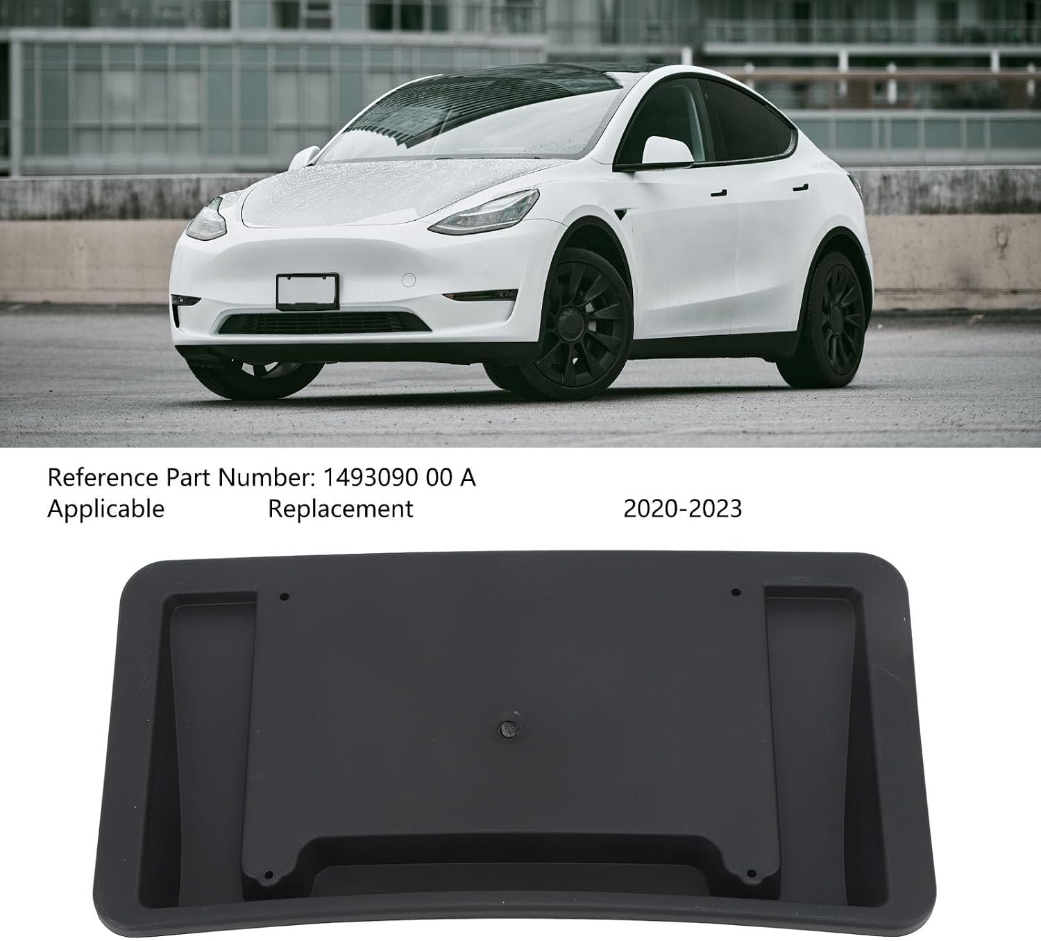 Front License Plate Mount Bracket 1493090 00 A Abrasion Resistant Replacement for Tesla Model Y 2020 to 2023 Series Mount on Front Bumper Drill Holes Required