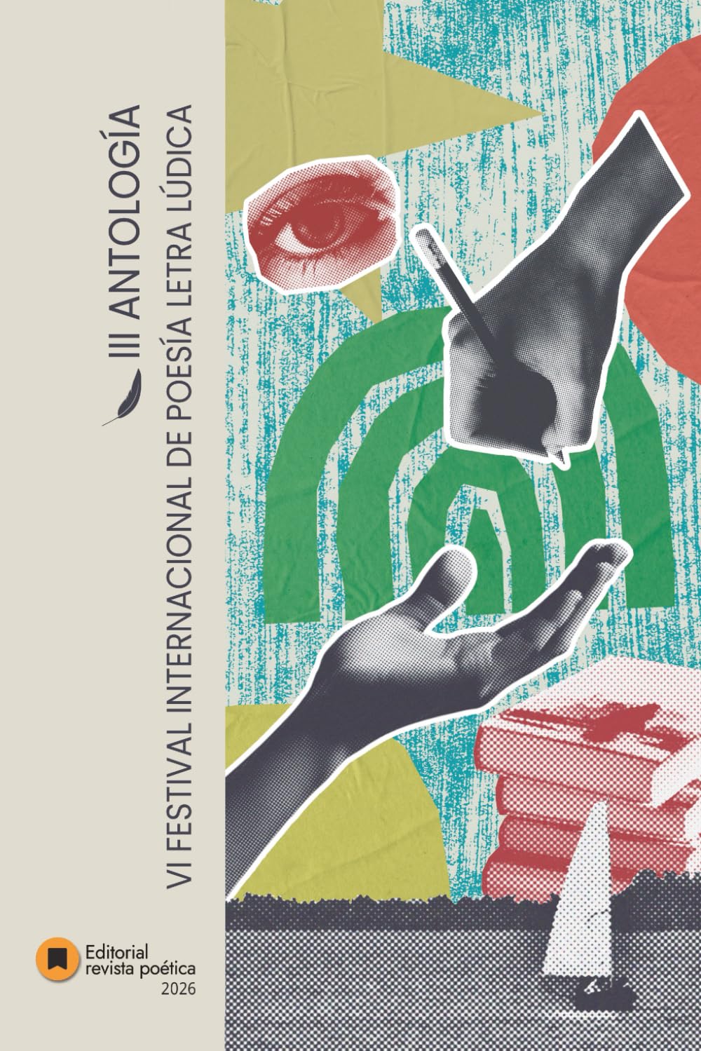 III Antología del Festival Internacional de Poesía Letra Lúdica