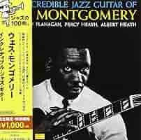 【送料無料】 インクレディブル・ジャズ・ギター　ウェス・モンゴメリー インクレディブル・ジャズ・ギター [UHQCD][CD] - ウェス