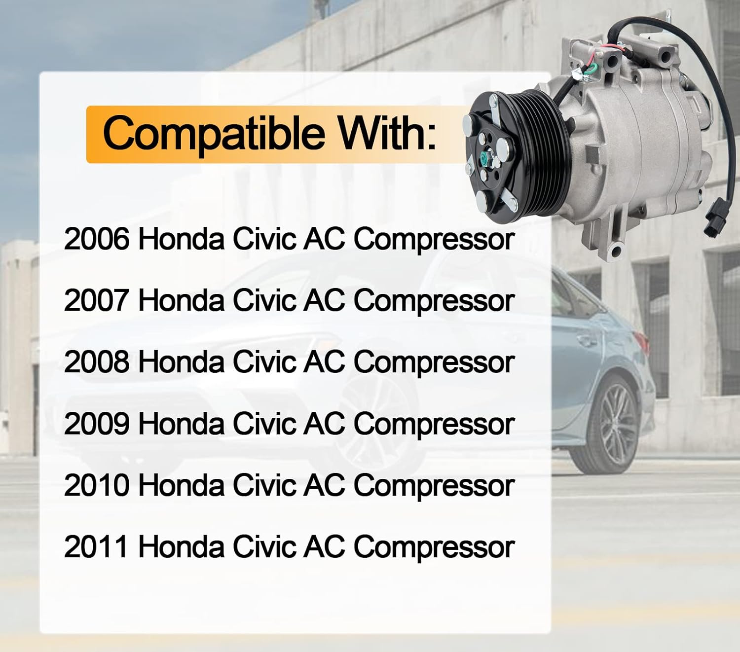 AC Compressor Compatible with Honda Civic 1.8L 2006, 2007, 2008, 2009, 2010, 2011 Replaces 38800RNAA01, 38810RRBA01, 38800-RNA-A010-M, 38800-RNB-A02, 38800RNAA010M2, 38800RNAA01-06