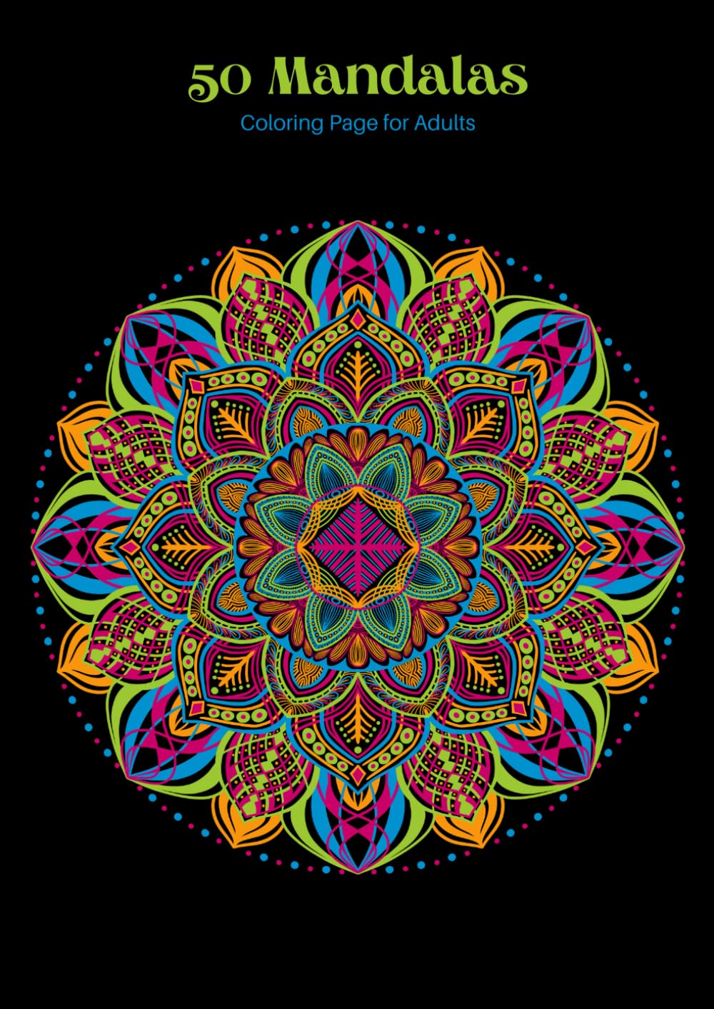 Independently published 50 mandalas, Coloring pages for adults