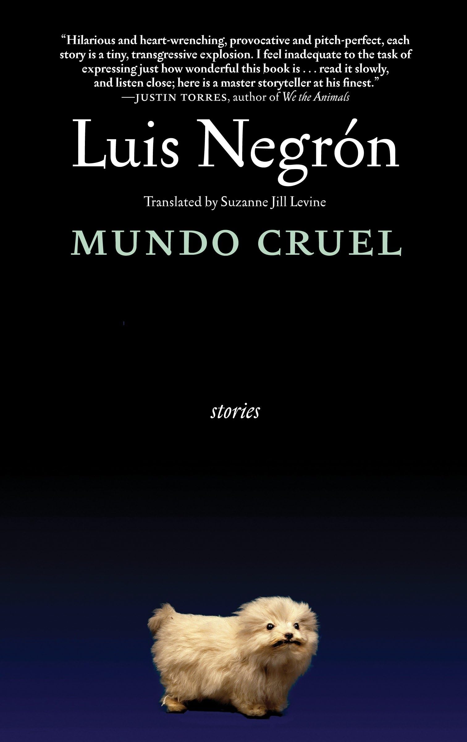 Mundo Cruel: Stories (Lambda Literary Awards - Gay Fiction)