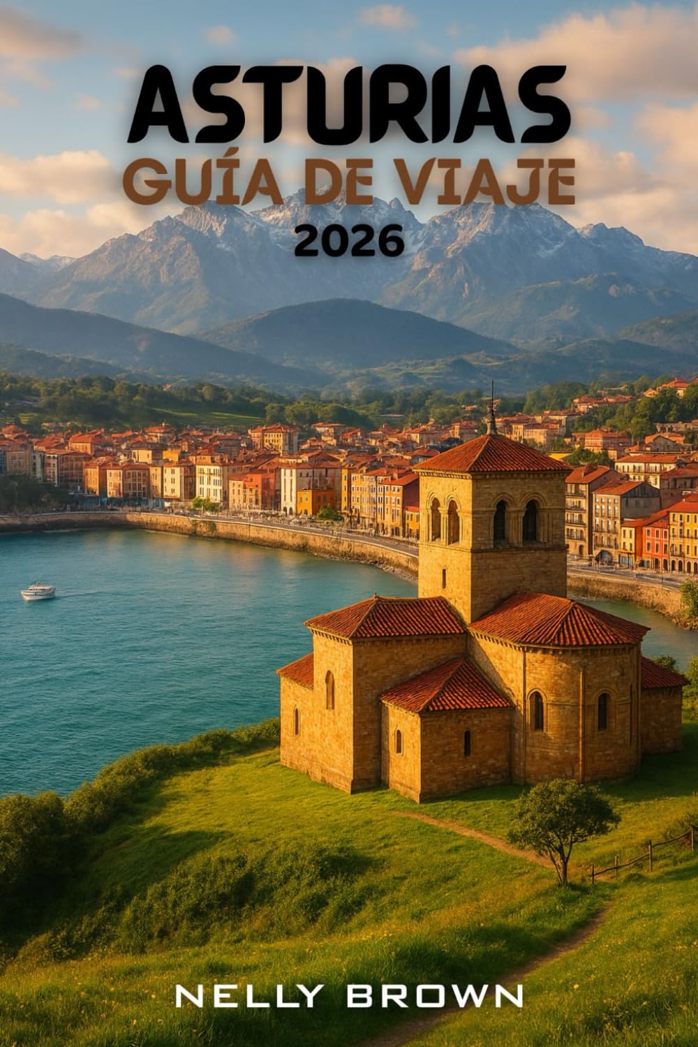 Guía de Viaje de Asturias 2026: De Gijón a los Picos de Europa, descubre las 20 aventuras y secretos locales más impresionantes de Asturias (incluye un mapa)