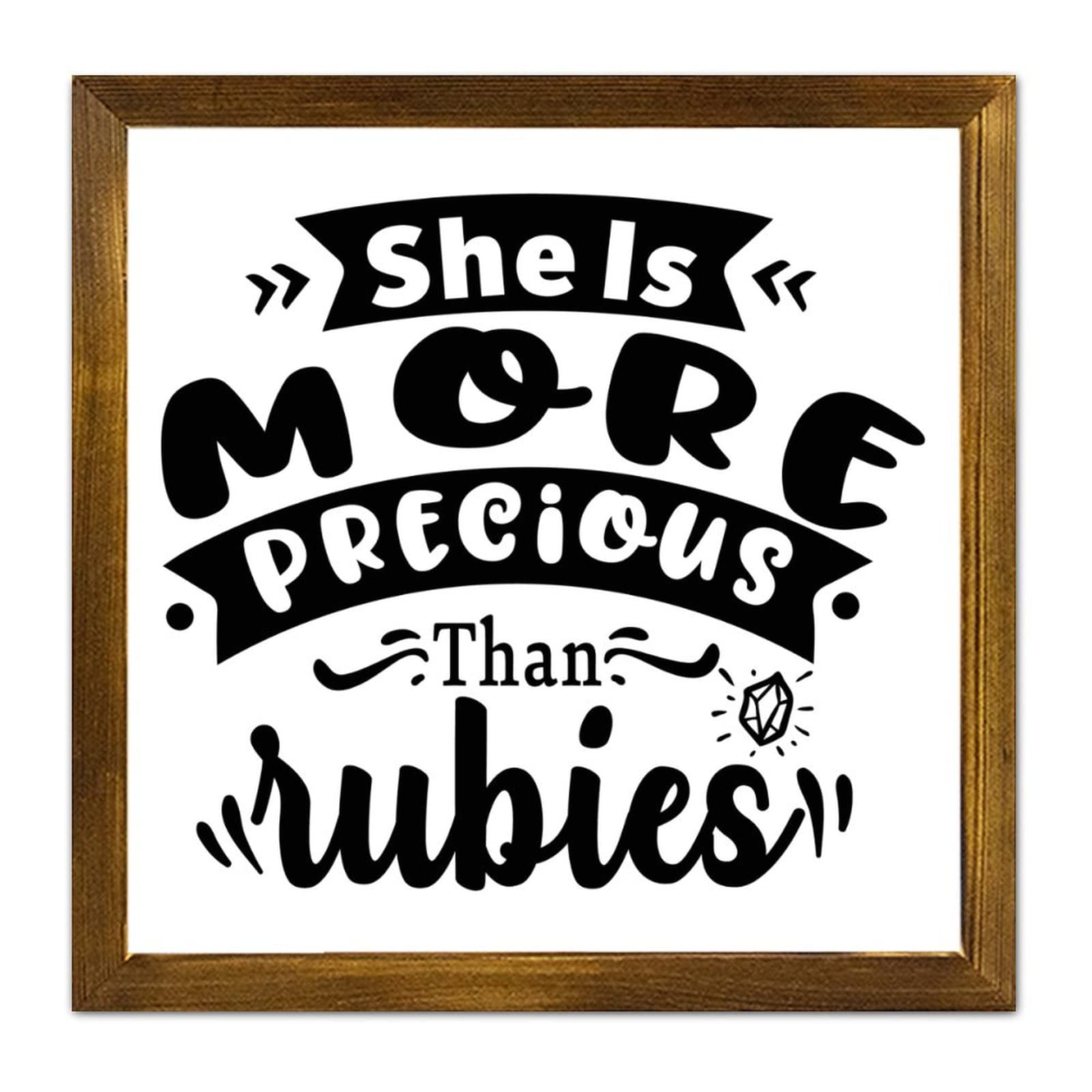 Citation She is More Precious Than Rubies plaque bois cadre