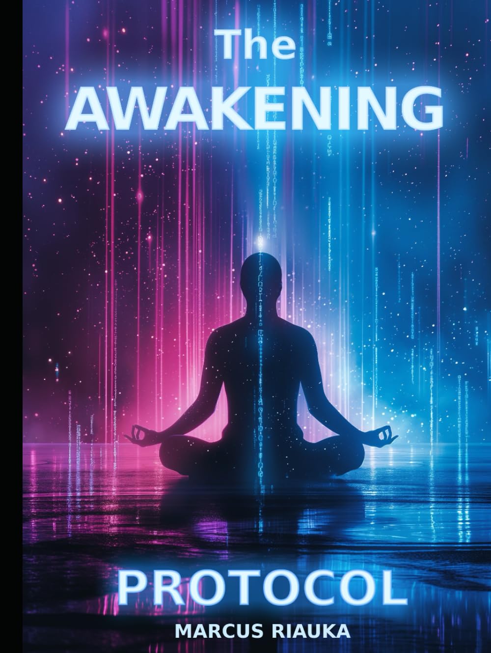 THE AWAKENING PROTOCOL