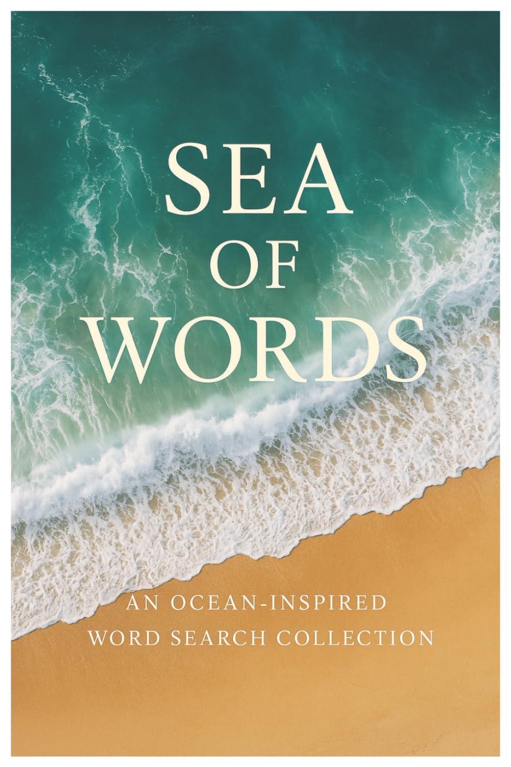 Ocean Word Search Puzzle Book: Word Searches with Easy To Read Print about Oceans, Ocean Animals, Ocean Landscapes and More | 6x9 inches, 110 pages |