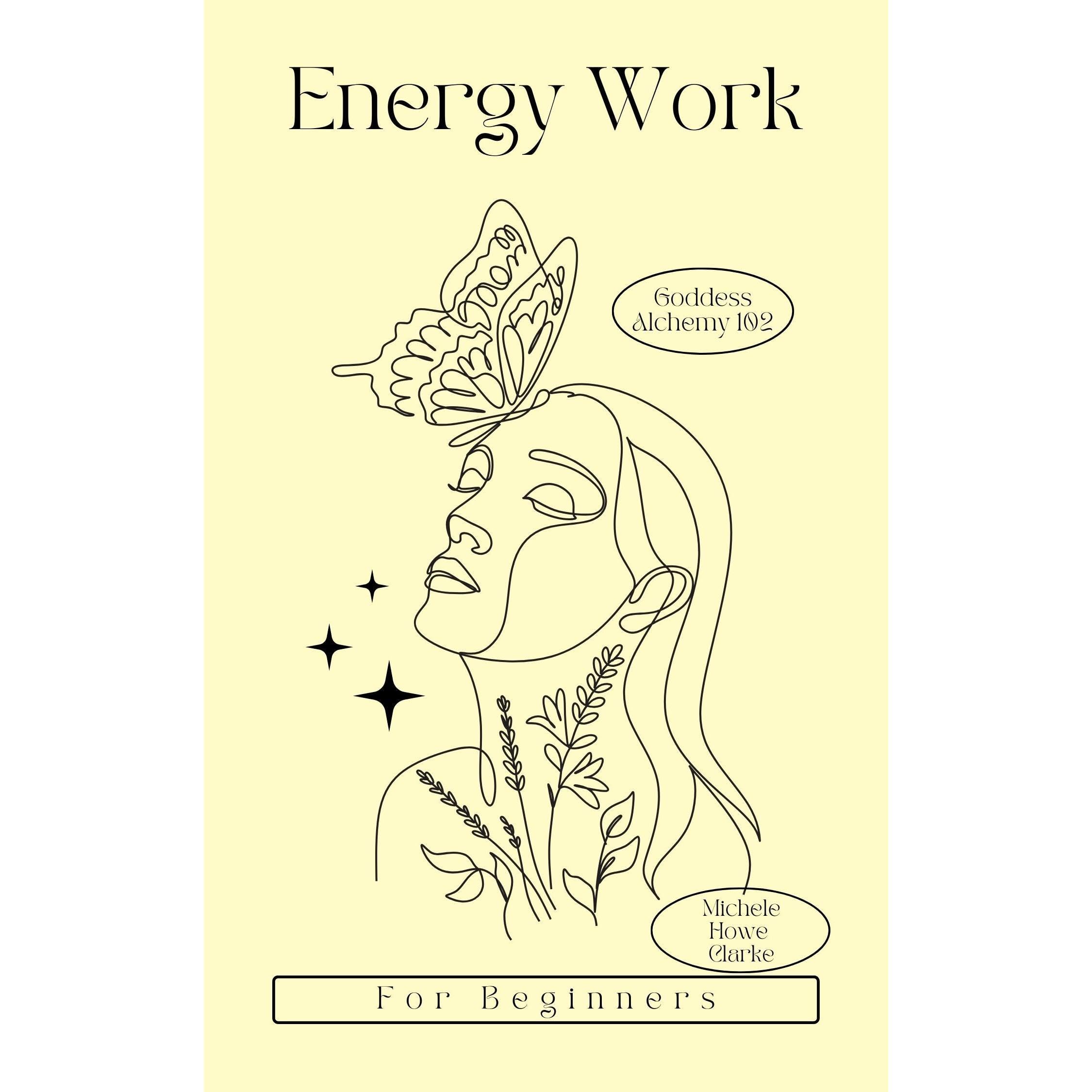 Energy Work for Beginners