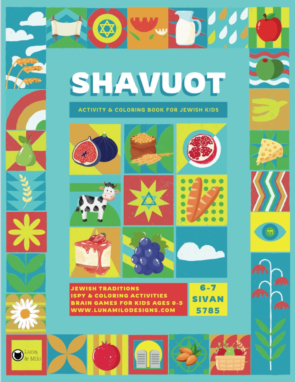 Shavuot I Spy Games & Coloring Book for Jewish Children for Ages 0-5: Over 60+ Educational Activity Pages