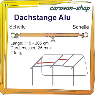 Alu Dachauflagestange 25 mm 115-205 cm, Verandastange Dachstange Zelt-Stange Zeltgestänge Zeltstangen Vorzelt Wohnwagen Caravan