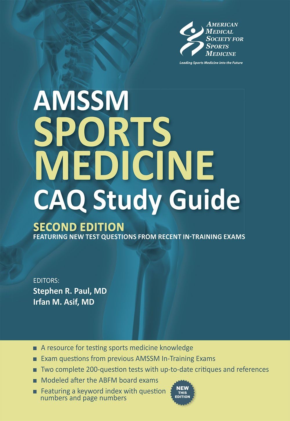 AMSSM Sports Medicine CAQ Study Guide (Second Edition) Second Edition