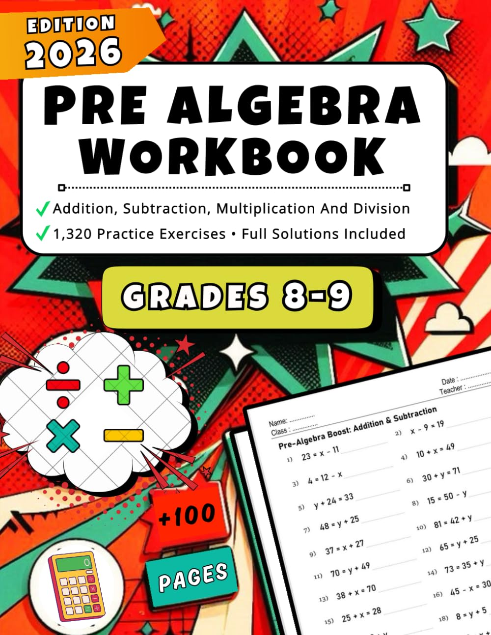 Pre Algebra Workbook for Grades 8-9: Addition, Subtraction, Multiplication and Division | +1,320 Practice Exercises with Answer Key | One-Side & Two-Sides Equations