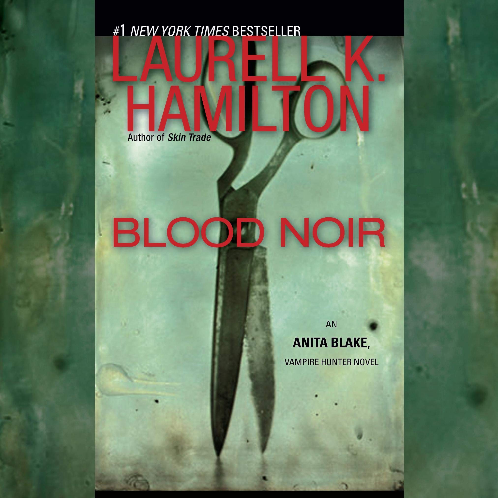 Blood Noir: An Anita Blake, Vampire Hunter Novel, Book 16