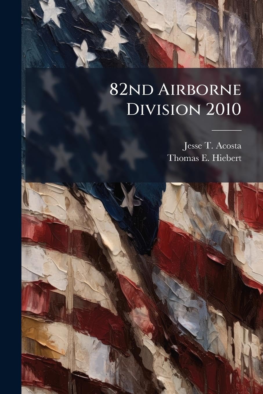82nd Airborne Division 2010