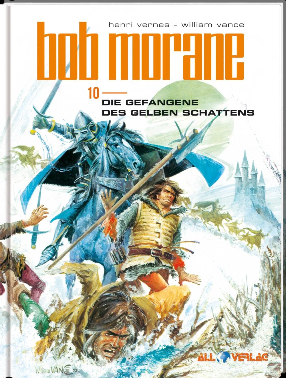 All Verlag Bob Morane 10: Die Gefangene Des Gelben Schattens