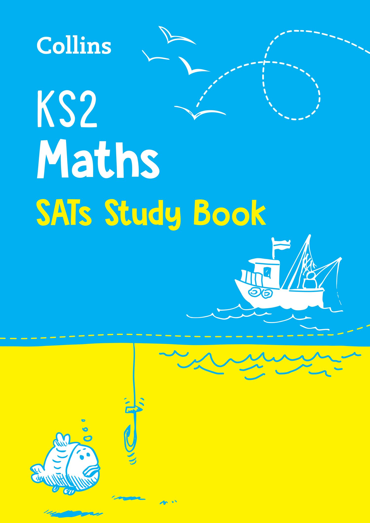 KS2 Maths SATs Study Book : For the 2027 Tests