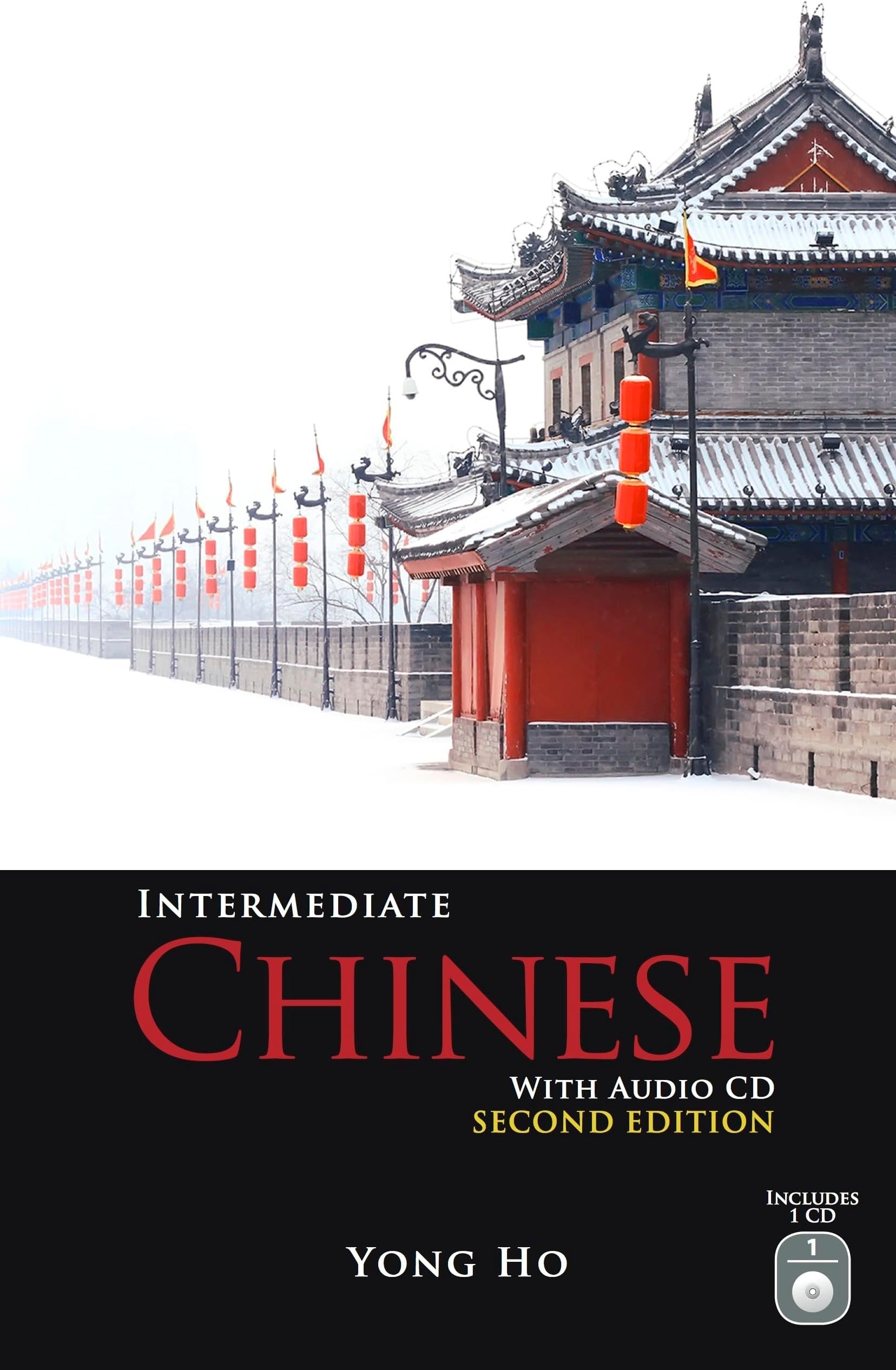 Intermediate Chinese with Audio CD, Second Edition