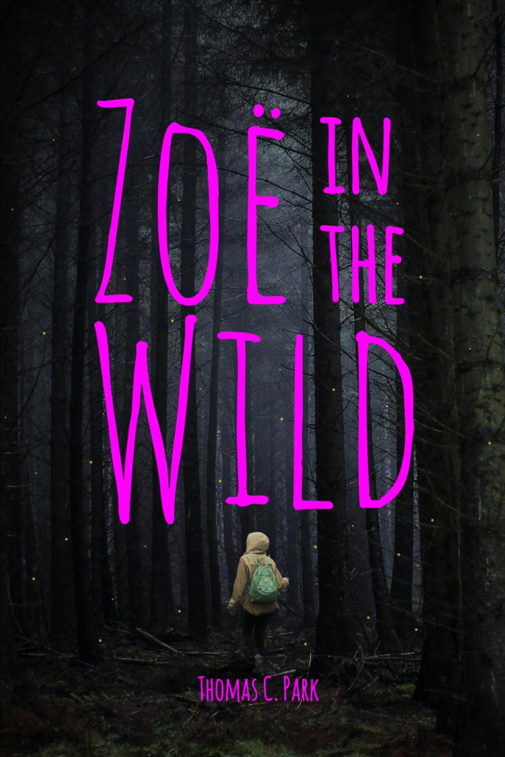 Zoë in the Wild