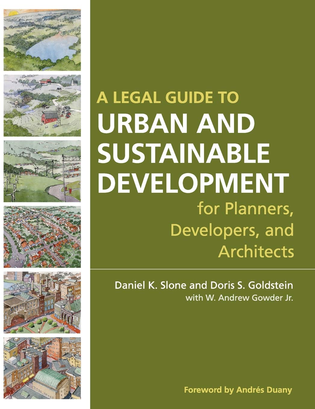 A Legal Guide to Urban and Sustainable Development for Planners, Developers and Architects