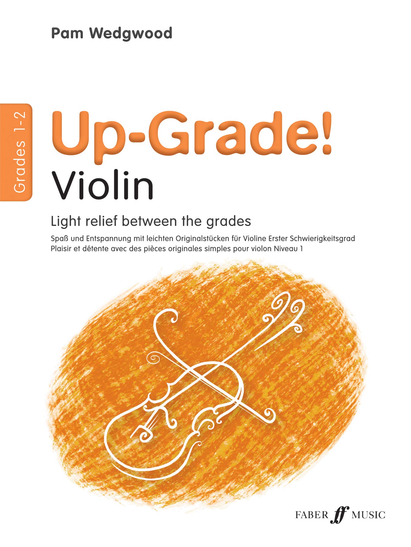 Violin: Grades 1-2 (Up-Grade!)-Pam Wedgwood