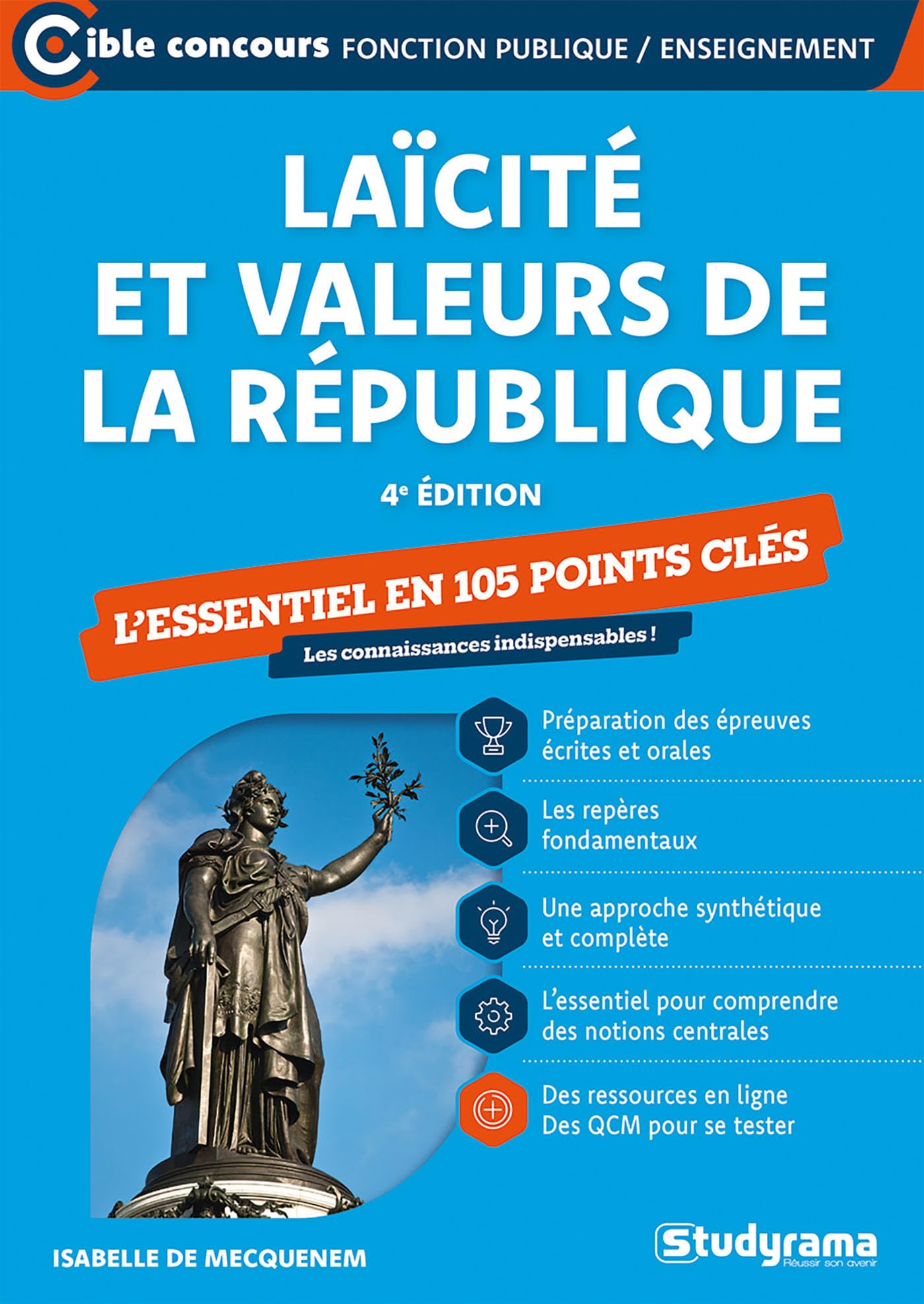 Laicite et valeurs de la Republique: L'essentiel en 100 points cles