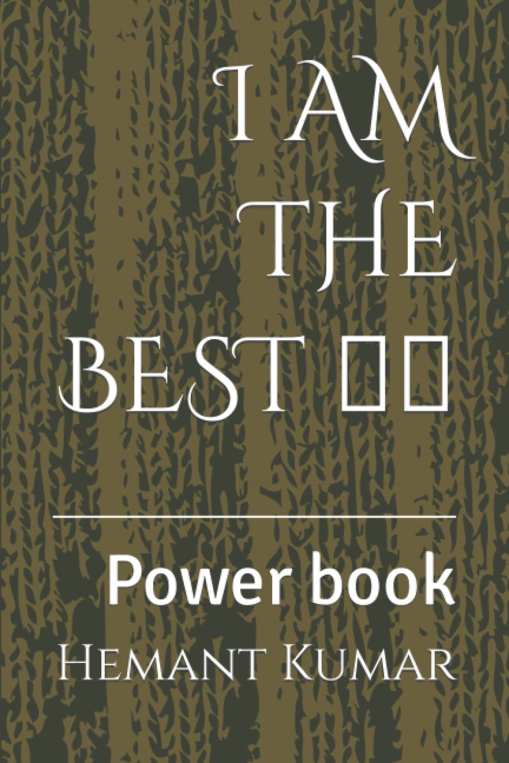 I AM THE BEST 👍💯: Power book