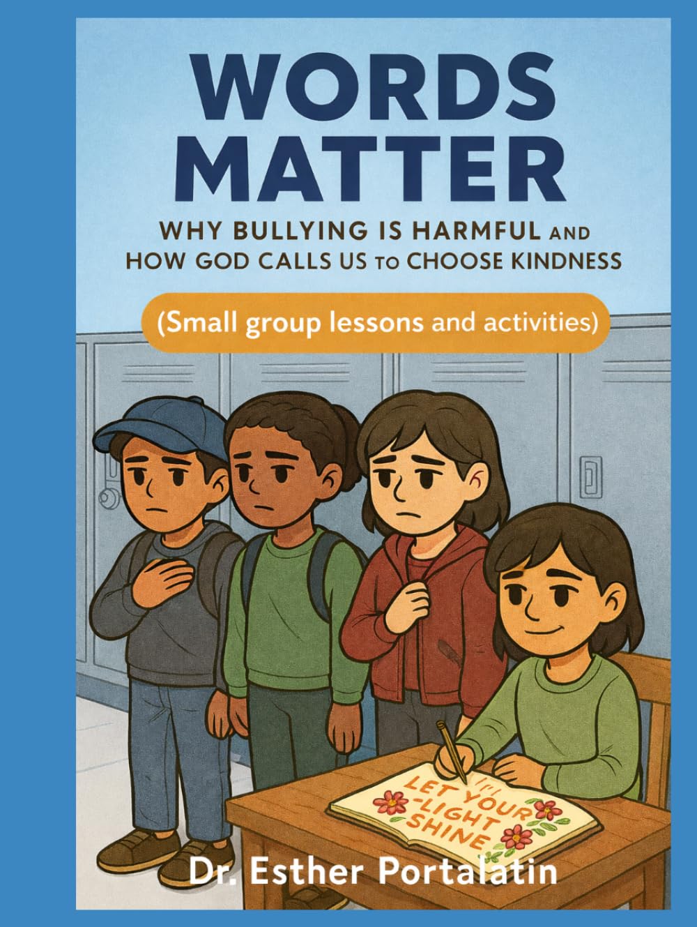 The Power of Words: How Bullying Hurts and Why Kindness Can Save Lives