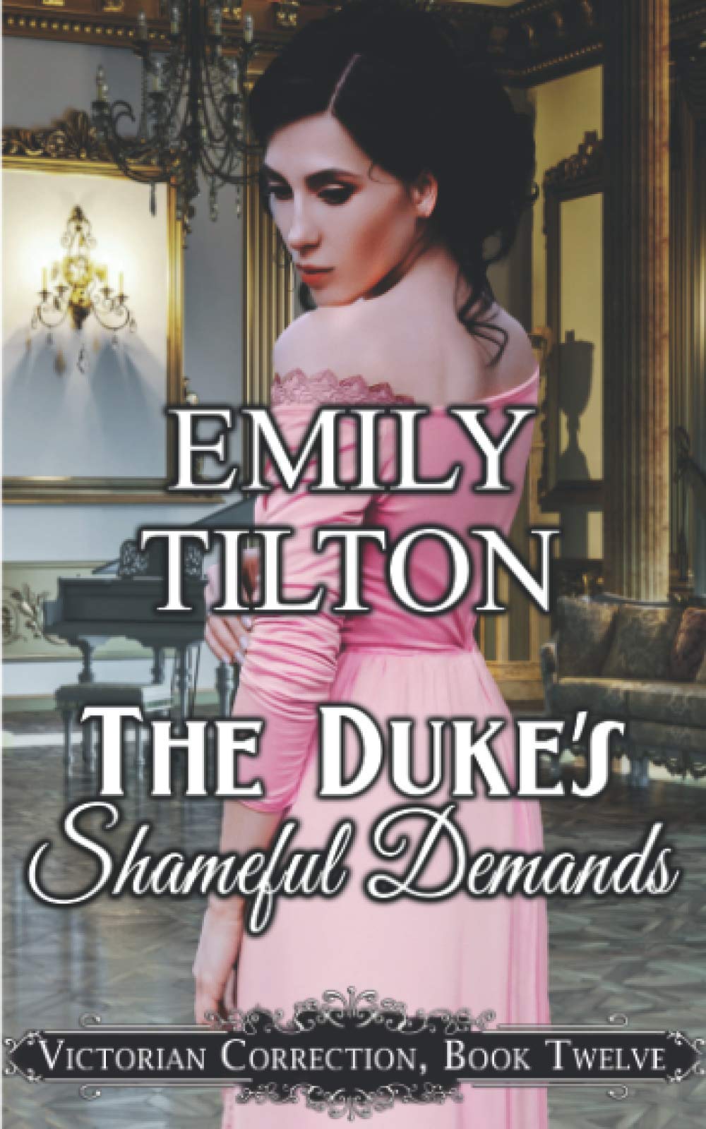 The Duke's Shameful Demands