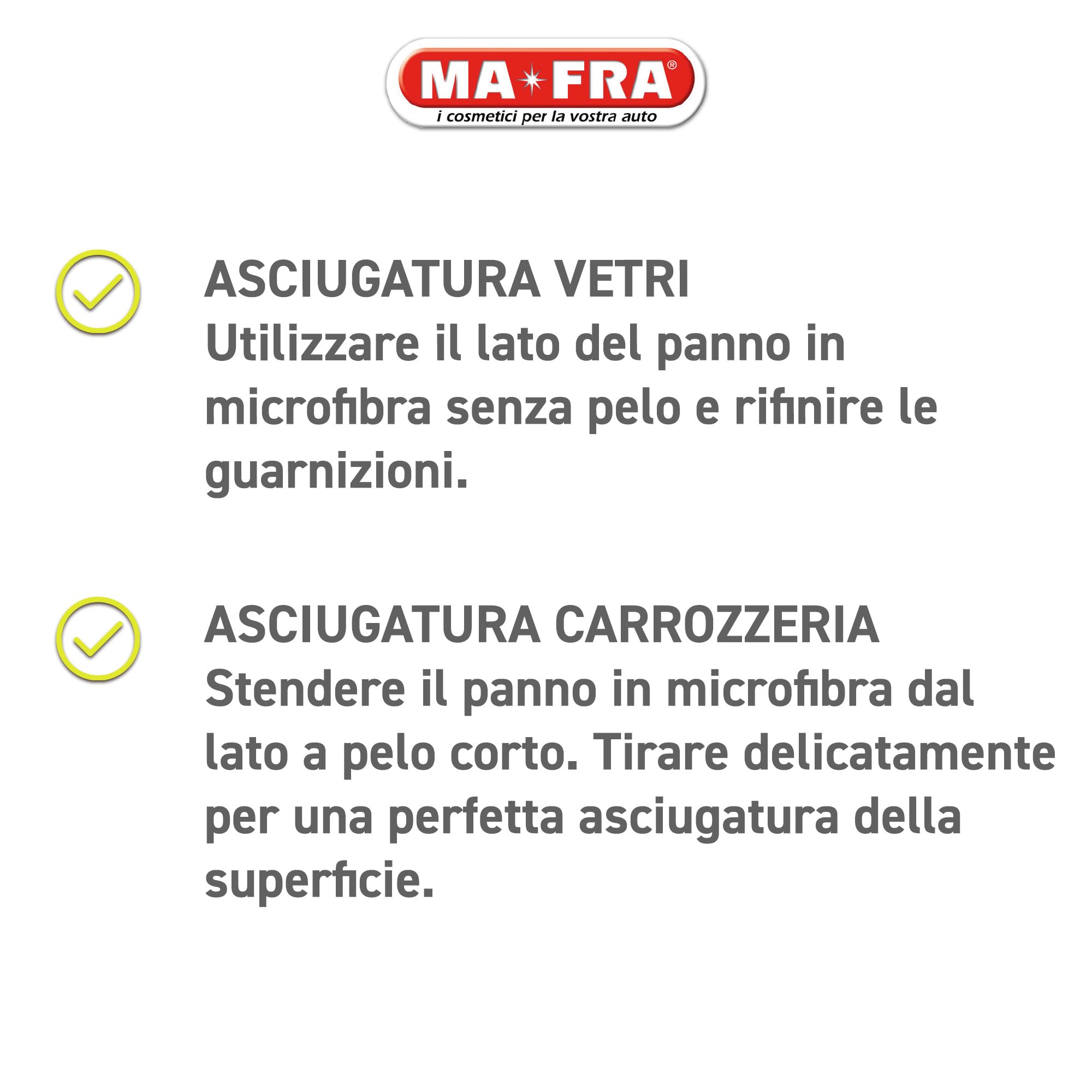 Ma-Fra, Super Dryer, Panno in Microfibra Ultra-Assorbente per una Asciugatura Perfetta di Tutte le Superfici Esterne dell'Auto, Non Lascia Aloni o Striature, Ultra Resistente e Maxi Formato 60x80cm