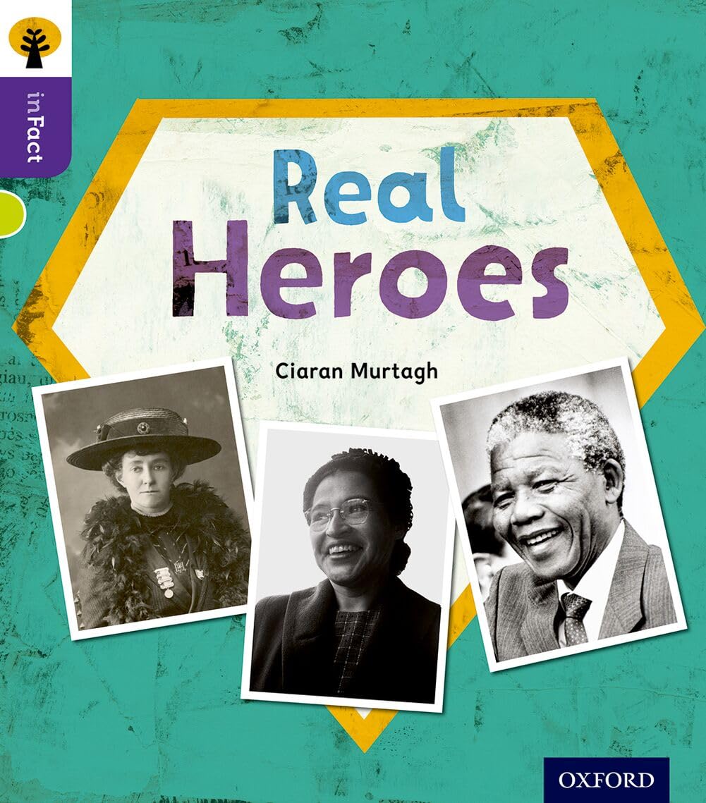 Oxford Reading Tree inFact Level 11 Real Heroes by Ciaran Murtagh PAPERBACK