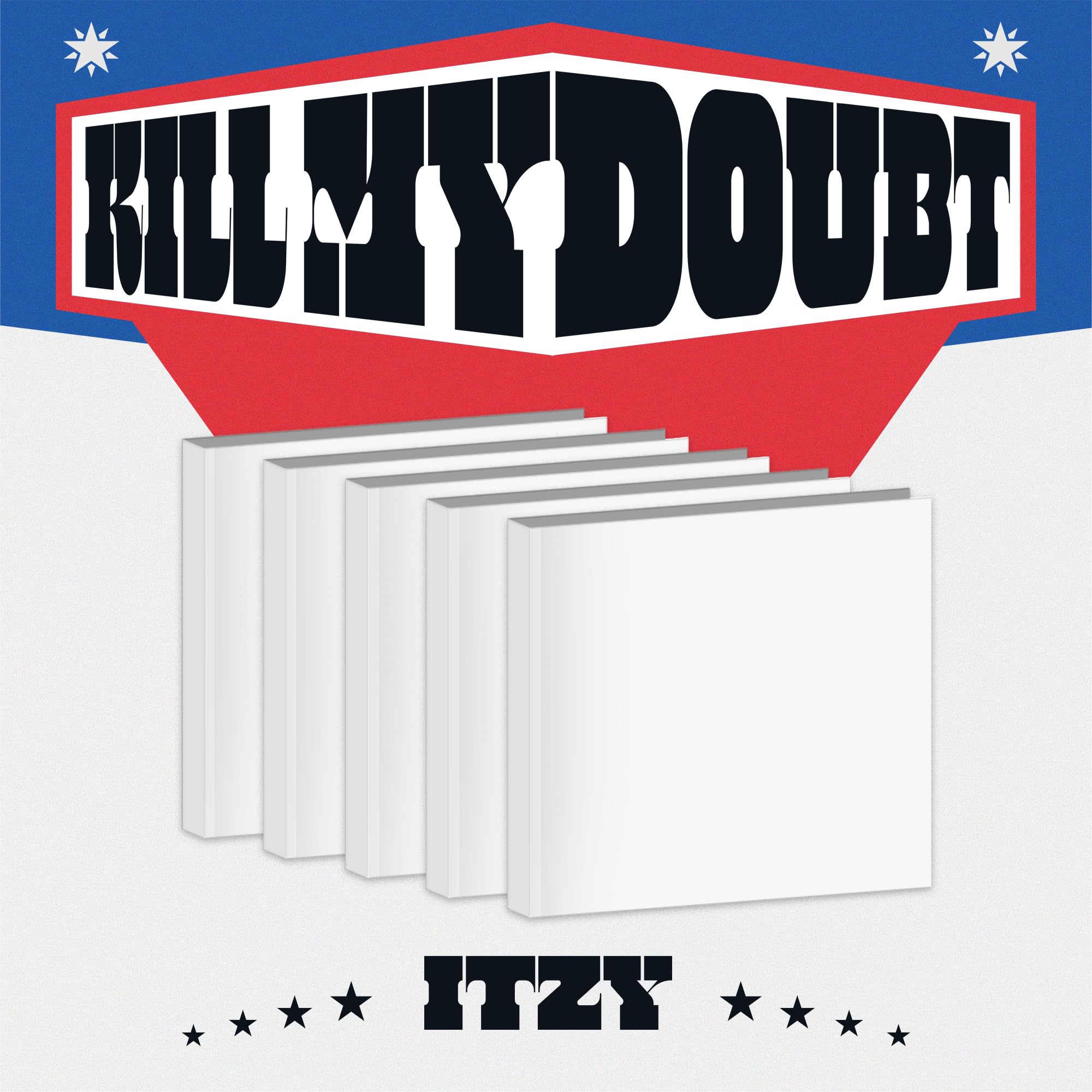 Kill My Doubt