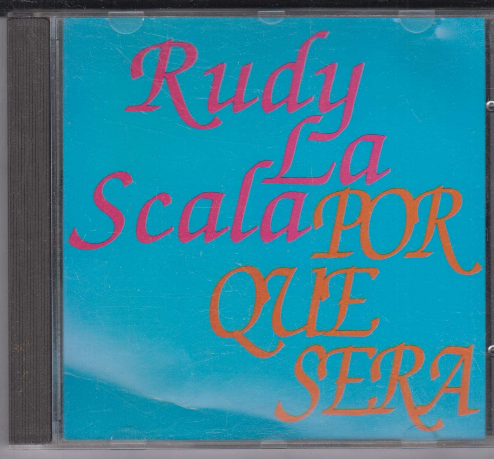Por Que Sera [Audio CD] La Scala, Rudy