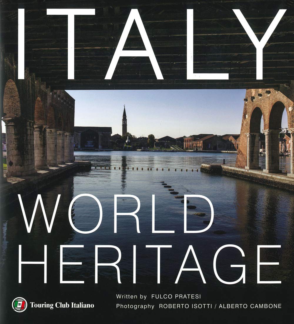 Livre Italia patrimonio dell'umanità ediz inglese pour inspirer vos futurs voyages culturels