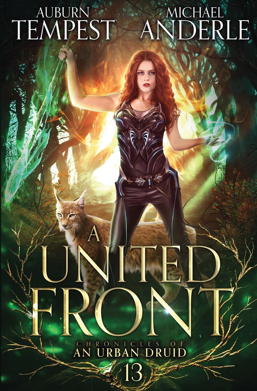 A United Front: 13 (Chronicles of an Urban Druid)