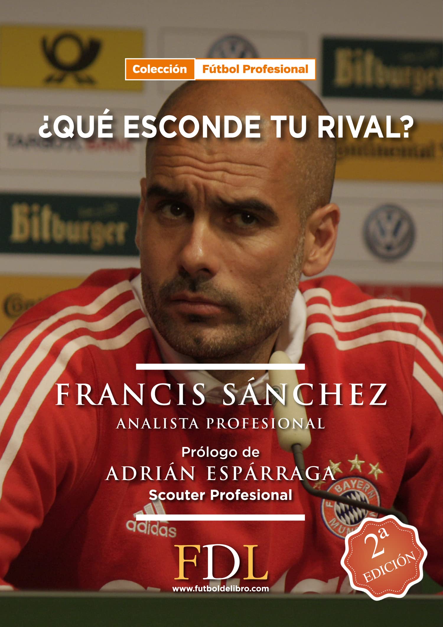 ¿Qué esconde tu rival? (Fútbol Profesional)