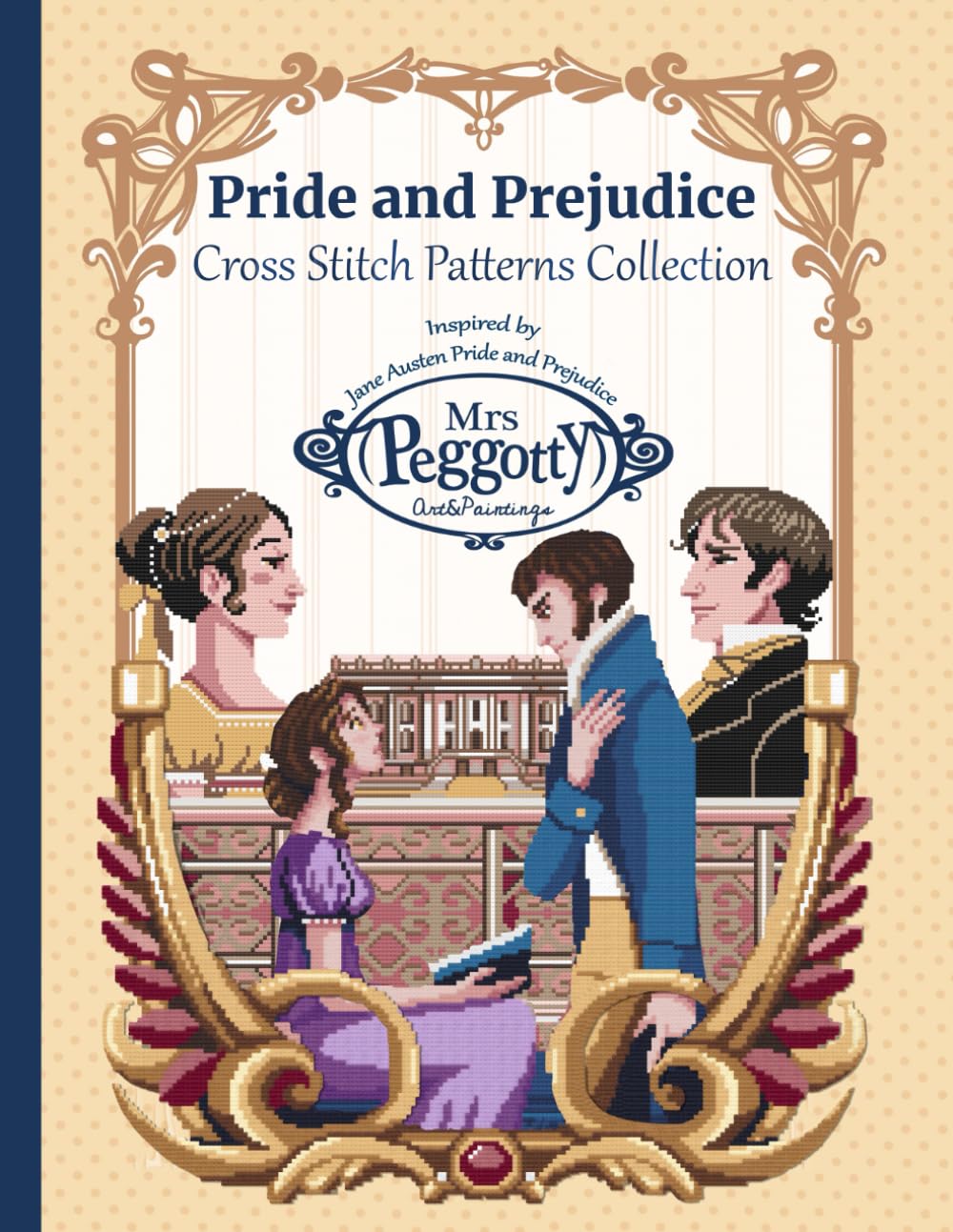 Pride and Prejudice Cross Stitch Patterns Collection: 5 Cross stitch patterns inspired by Jane Austen Pride and Prejudice (Literary Threads)