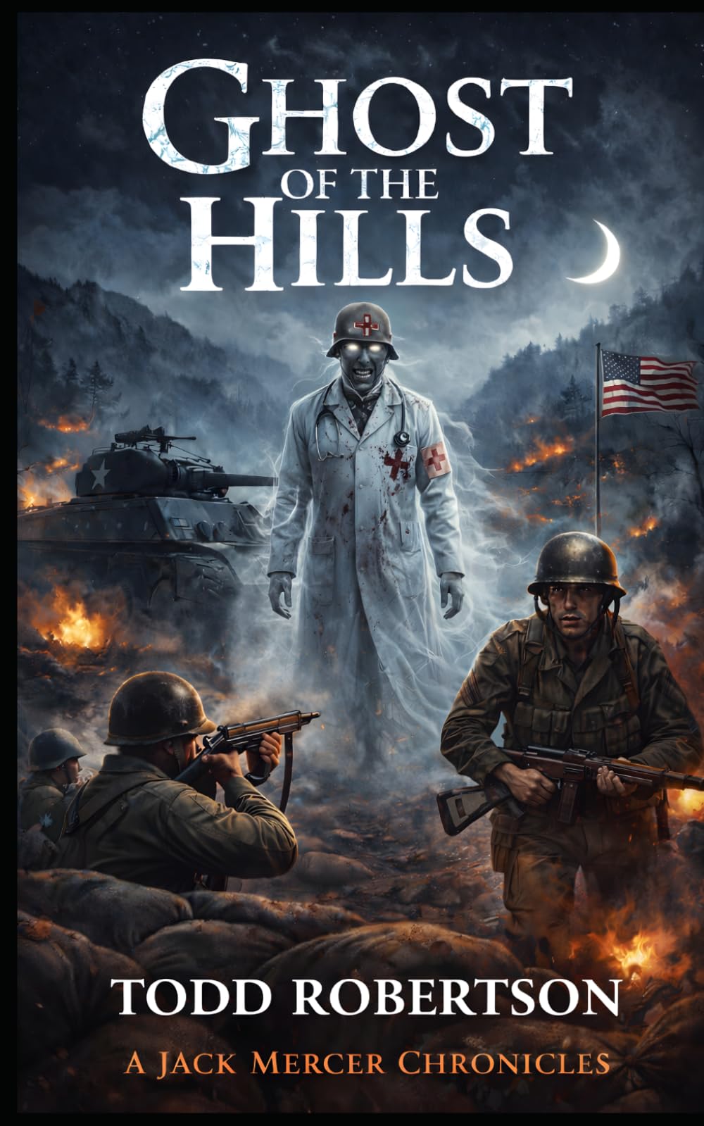 Ghosts of the Hills (Jack Mercer Chronicles)