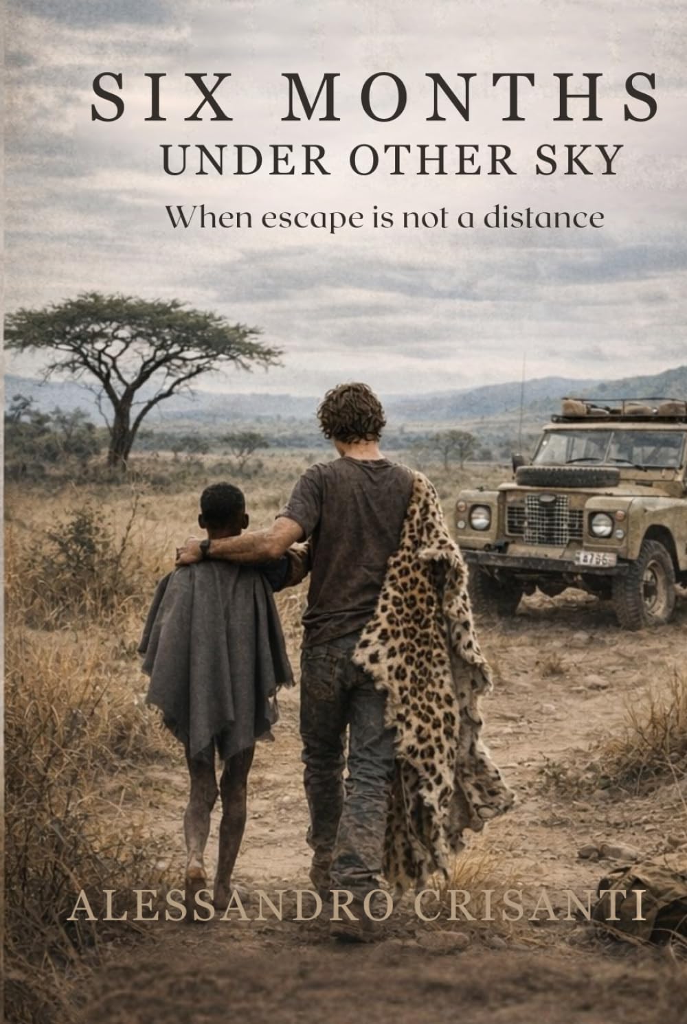 Six months under another sky: When escape is not a distance