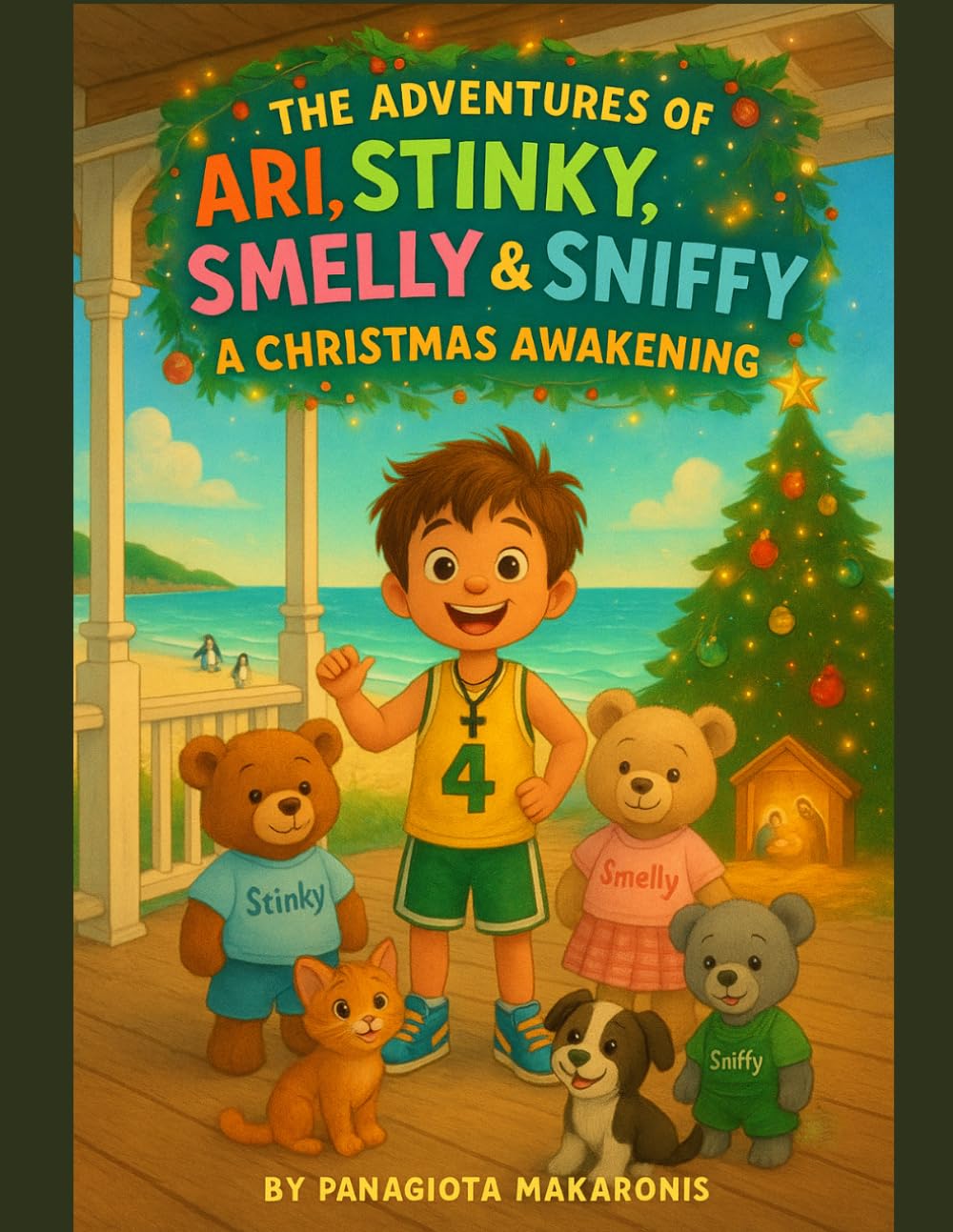 The Adventures of Stinky Smelly & Sniffy: A Christmas Awakening